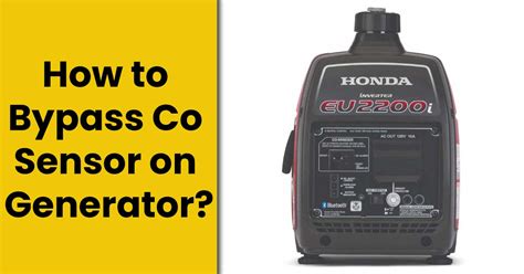 com for properly operating a portable <b>generator</b>. . How to bypass co sensor on champion generator